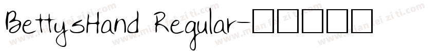 BettysHand Regular字体转换
